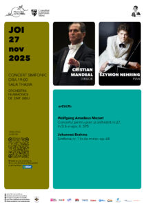 Maestrul Cristian Mandeal dirijează Mozart și Brahms la Filarmonica Sibiu