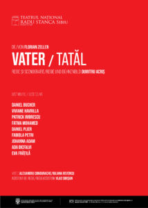 „Vater” / „Tatăl” în regia lui Dumitru Acriș, premiera Secției germane a TNRS în februarie