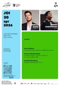 Concert simfonic – Gerald Karni | Robert Bașcoveanu