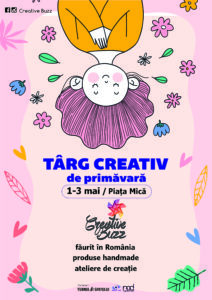 CREATIVE BUZZ povestea merge mai departe și aduc 45 de artizani de frumos la SIBIU