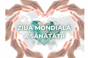 Ziua Mondială a Sănătății – 7 aprilie 2026
