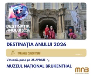 Muzeul Național Brukenthal participă în competiția „Destinația Anului 2026”
