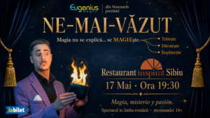 Eugenius Magic organizează, la Sibiu, un spectacol „NE-MAI-VĂZUT”
