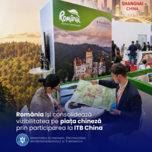 România își consolidează vizibilitatea pe piața chineză prin participarea la târgul internațional de turism ITB China