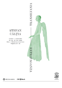 Cea mai amplă expoziție dedicată lui Ștefan Câlția se deschide la Sibiu: „Transilvania | Extravaganza”