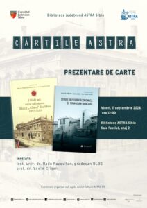 Dublu eveniment editorial în cadrul programului „Cărțile Astra”