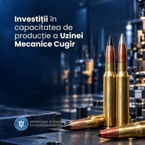 Modernizarea Uzinei Mecanice Cugir: MEDAT a alocat 130,9 milioane de lei pentru majorarea capitalului social