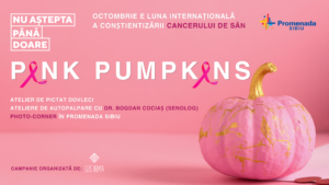 Cu ajutorul unui simulator medical, sibiencele învață autopalparea mamară, în cadrul campaniei „Pink Pumpkins”